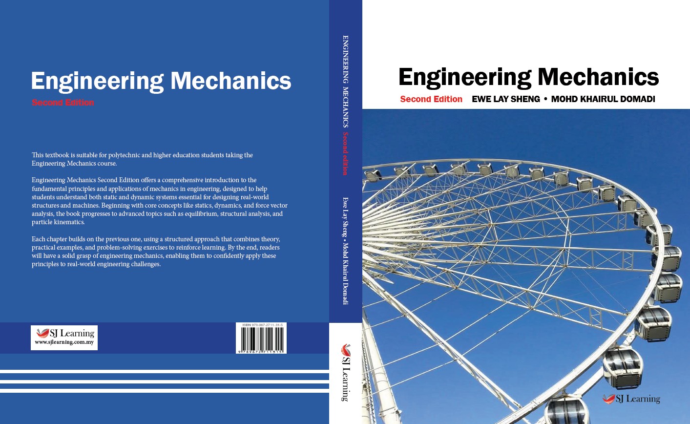 Engineering Mechanics Second Edition: Ewe Lay Sheng and Mohd Khairul Domadi (2026)